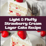 Strawberry Cream Cake Recipe
