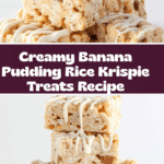 Banana Pudding Rice Krispie Treats Recipe